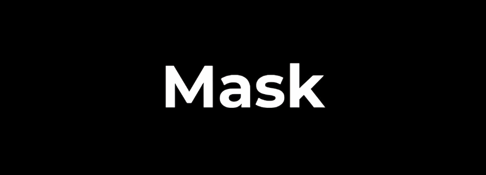 Mask banner